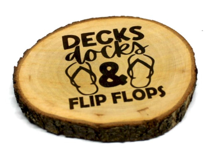 Decks, Docks & Flip Flops” Rustic Wood Lake Coaster