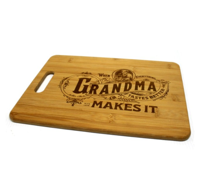 “Everything Grandma Makes Tastes Better” Engraved Bamboo Cutting Board – Grandma Gift Kitchen Décor